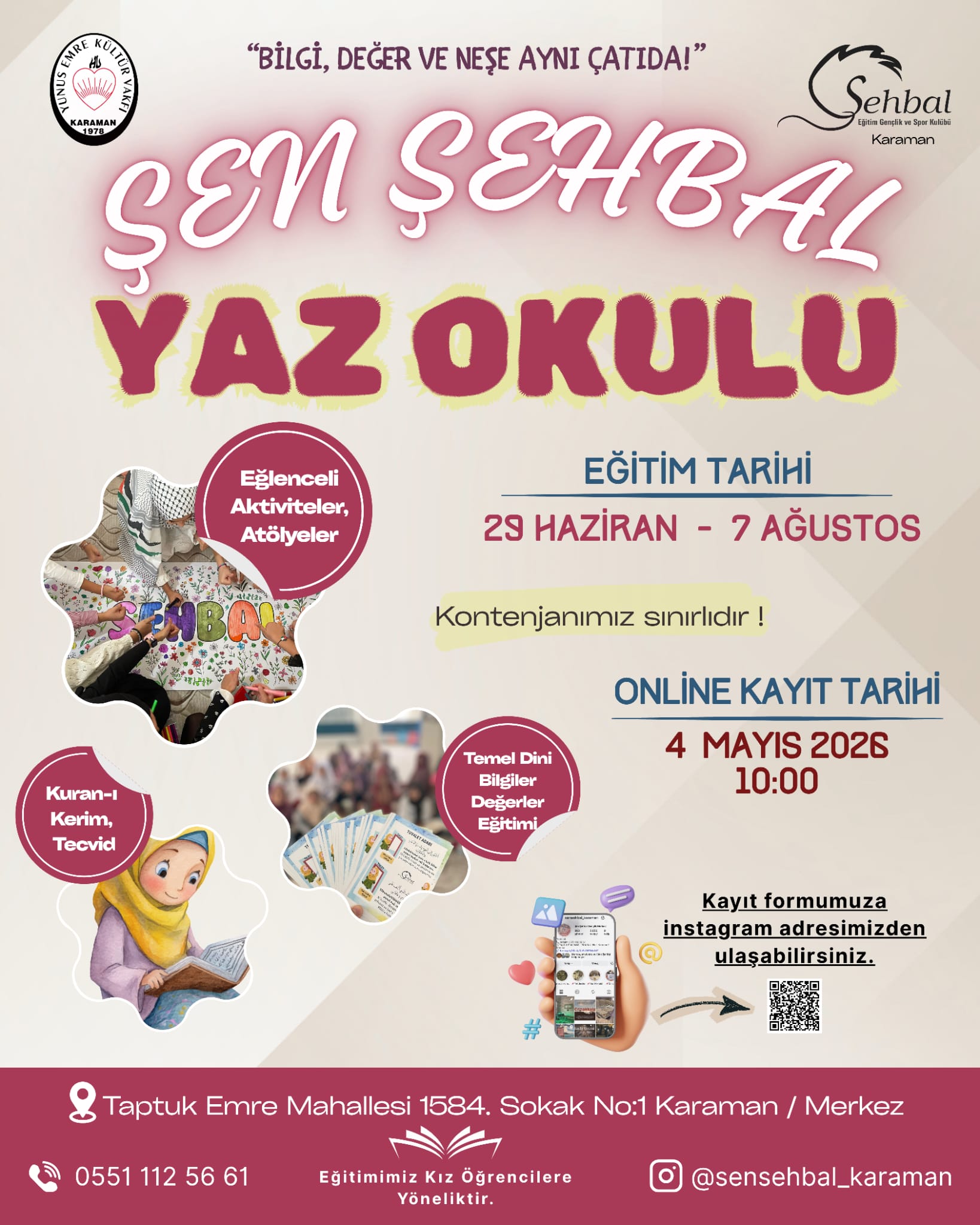 Şen Şehbal Yaz Okulu Kayıtları Başlamıştır