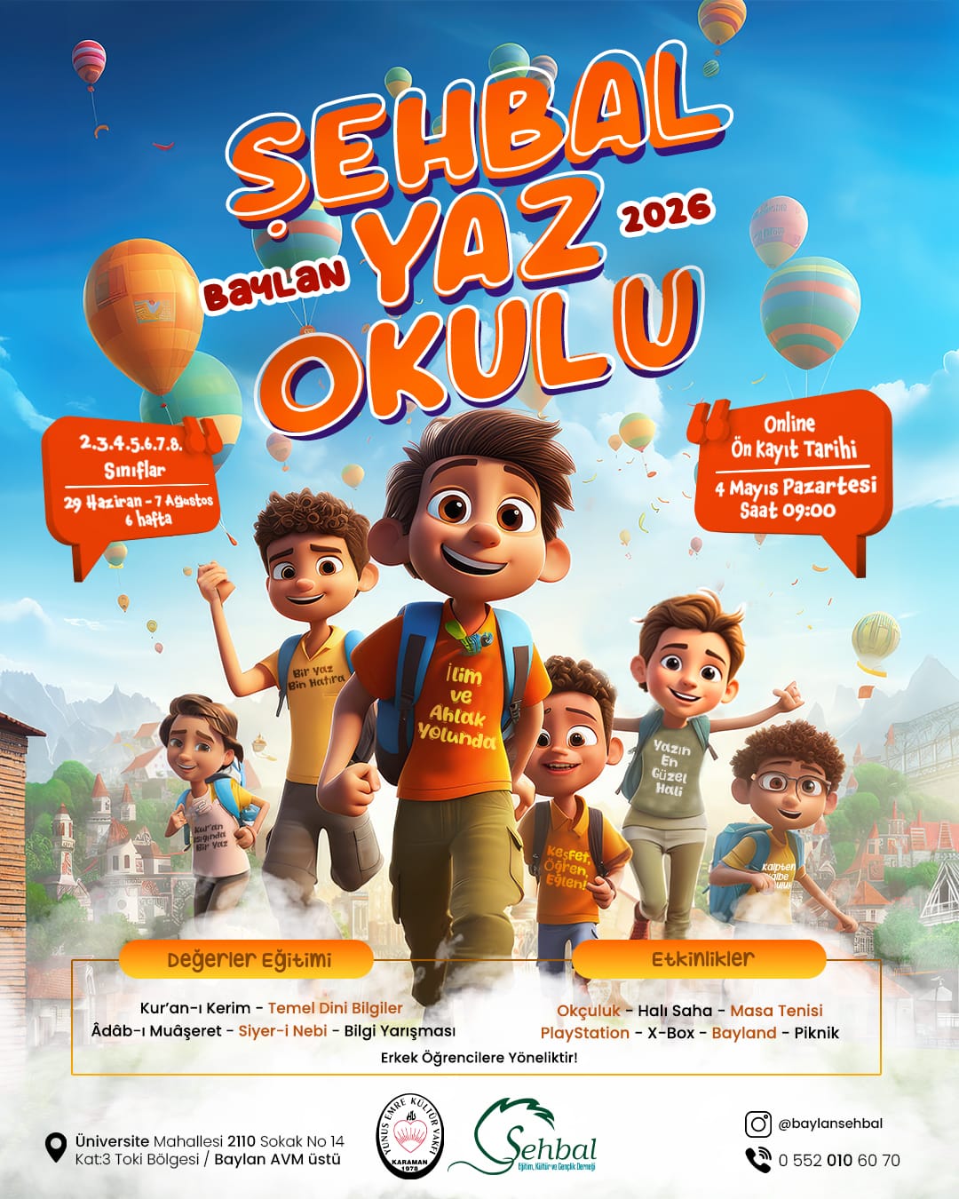 Baylan Şehbal Erkek Birimi Yaz Okulu Kaydı Başlamıştır